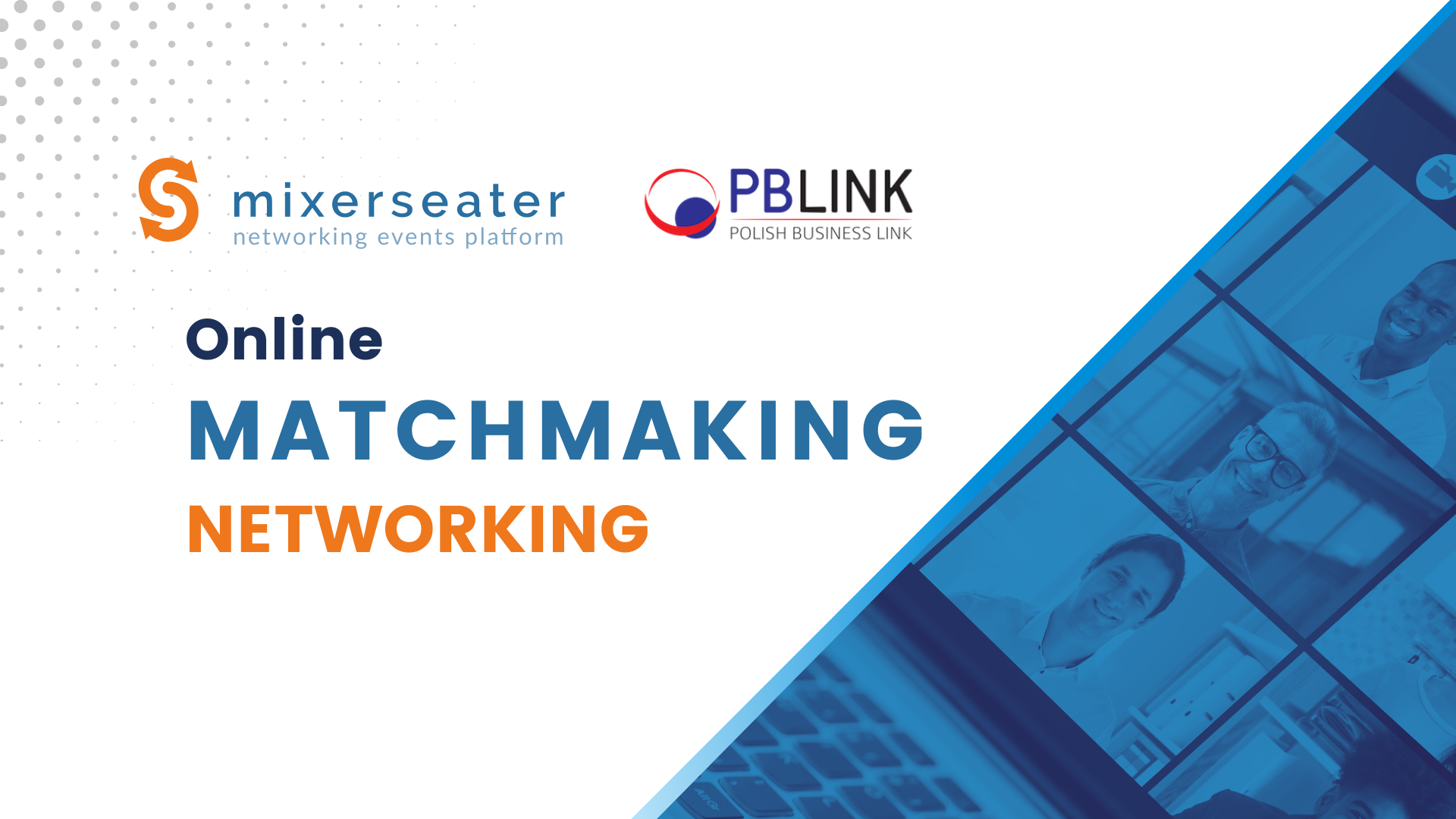 PBLINK MixerSeater Matchmaking Online Event 13.05.25