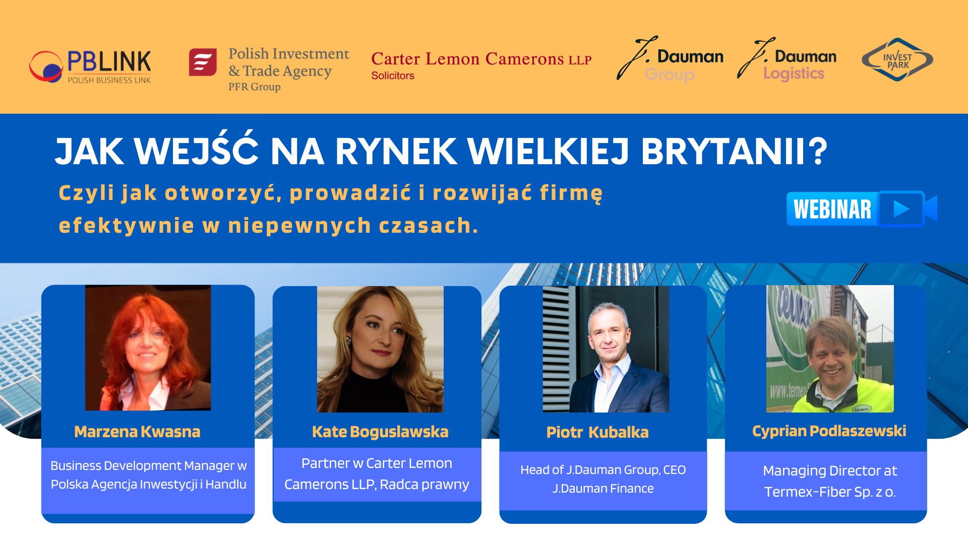 Jak wejść na rynek Wielkiej Brytanii-czyli jak otworzyć, prowadzić i rozwijać firmę efektywnie w niepewnych czasach.