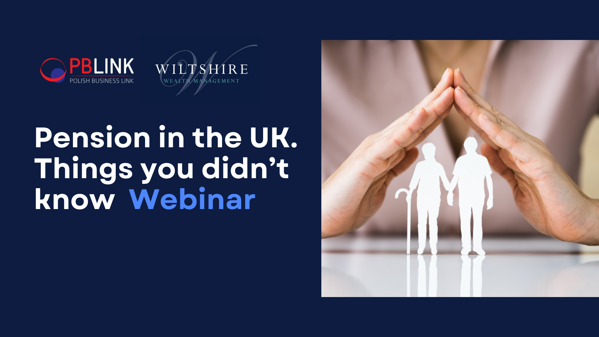 Pension in the UK- things you didn’t know - Webinar